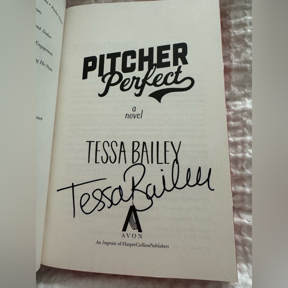 'Pitcher Perfect' by Tessa Bailey - Signed Edition